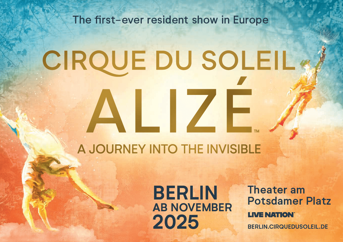 Cirque du Soleil bringt seine erste Resident-Show nach Berlin: ALIZÉ – Eine magische Reise ins Unsichtbare